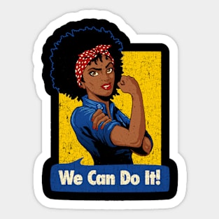 We Can Do It! Black Girl Black Queen Shirt Sticker